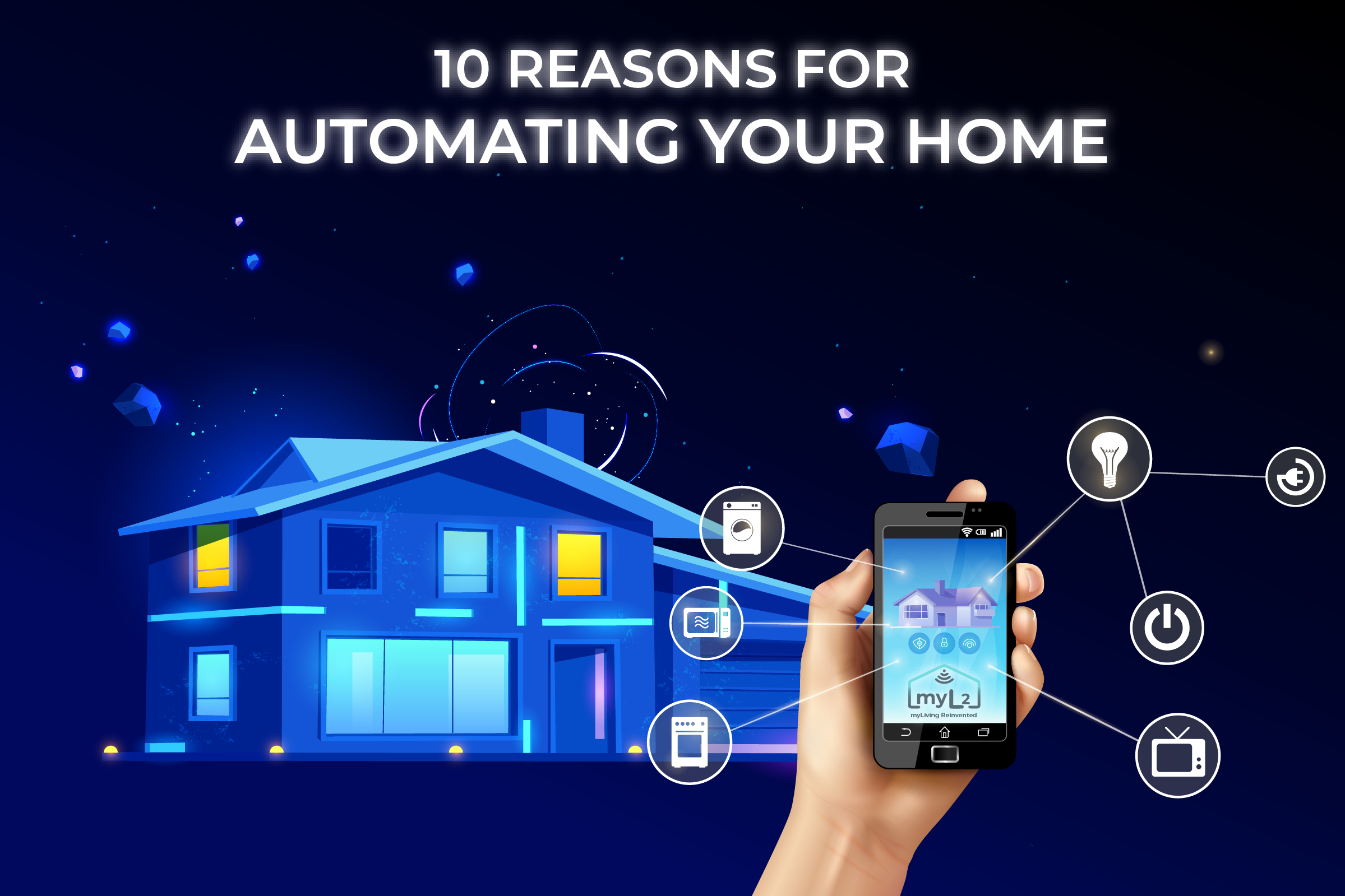 10 reasons benefits for automating your home